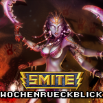 SMITE Wochenrückblick #14